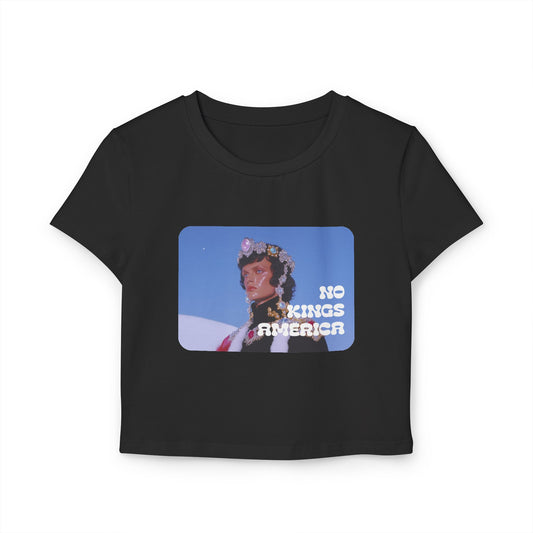 NO KINGS AMERICA WOMEN'S BABY TEE