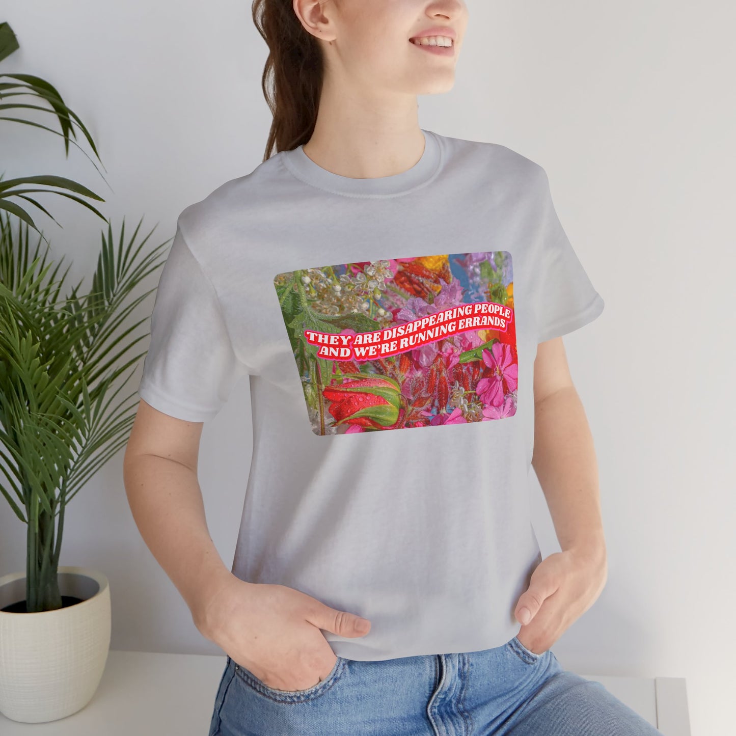 THEY ARE DISAPPEARING PEOPLE TEE