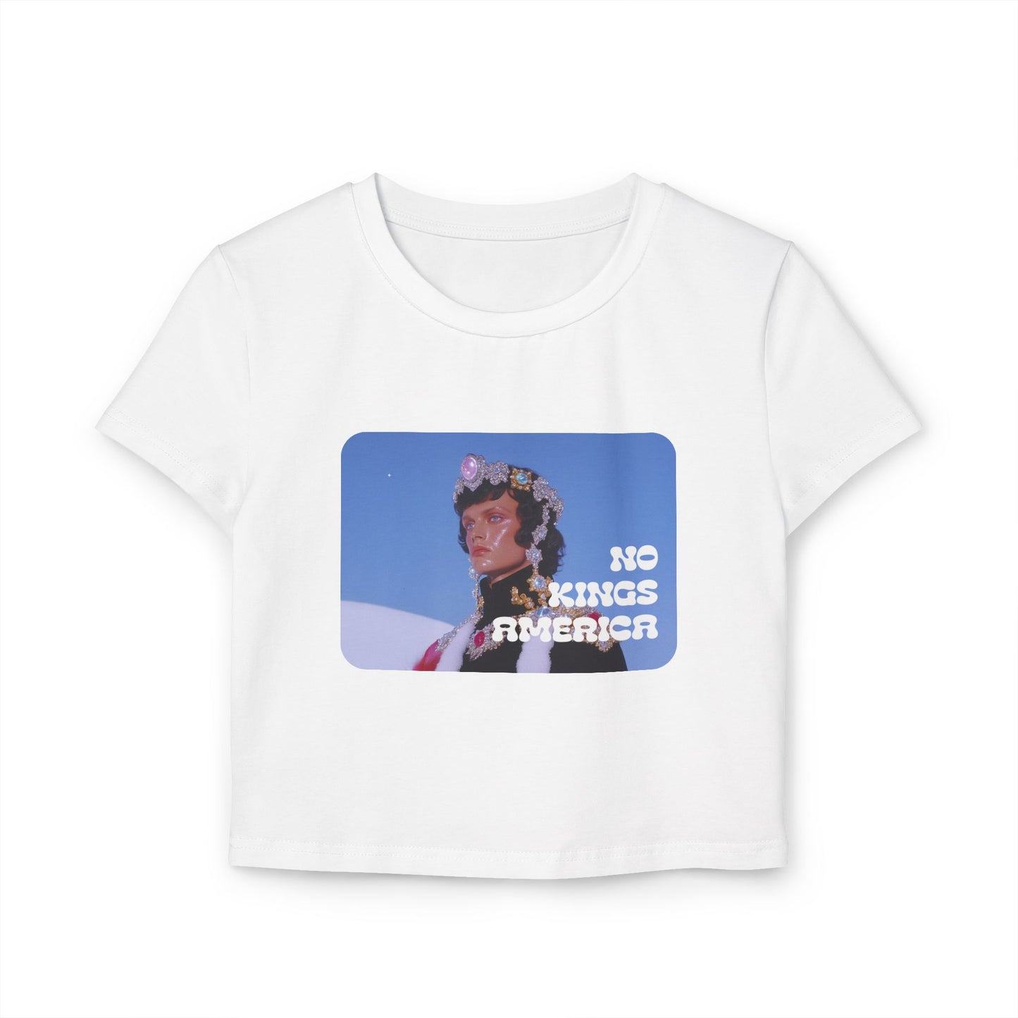 NO KINGS AMERICA WOMEN'S BABY TEE