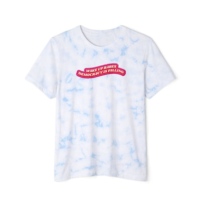 WAKE UP BABES TYE DYE TEE