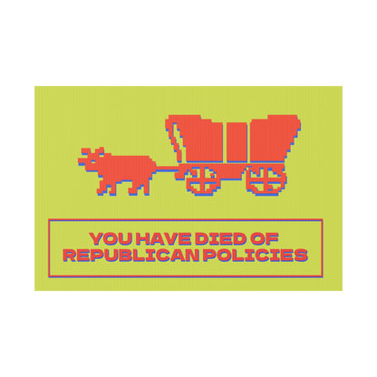 OREGON TRAIL PROTEST SIGN