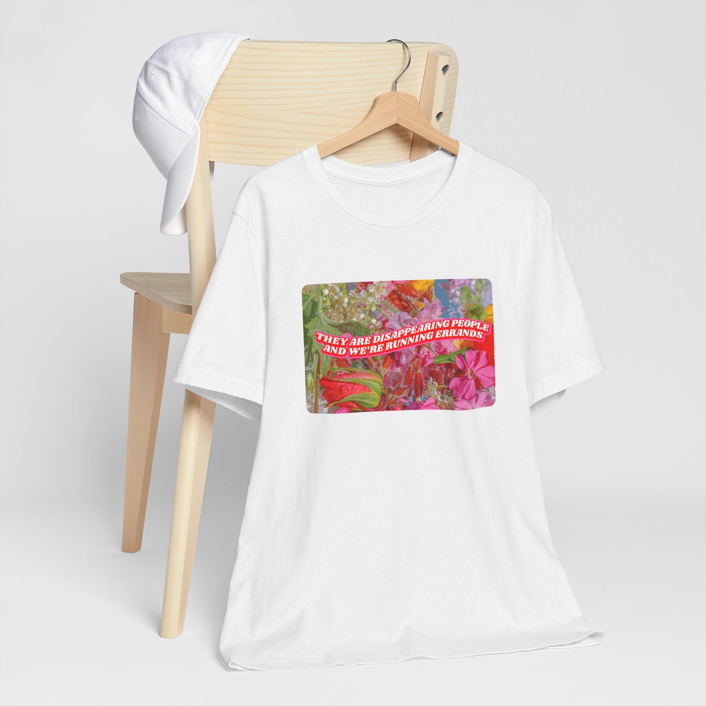 THEY ARE DISAPPEARING PEOPLE TEE