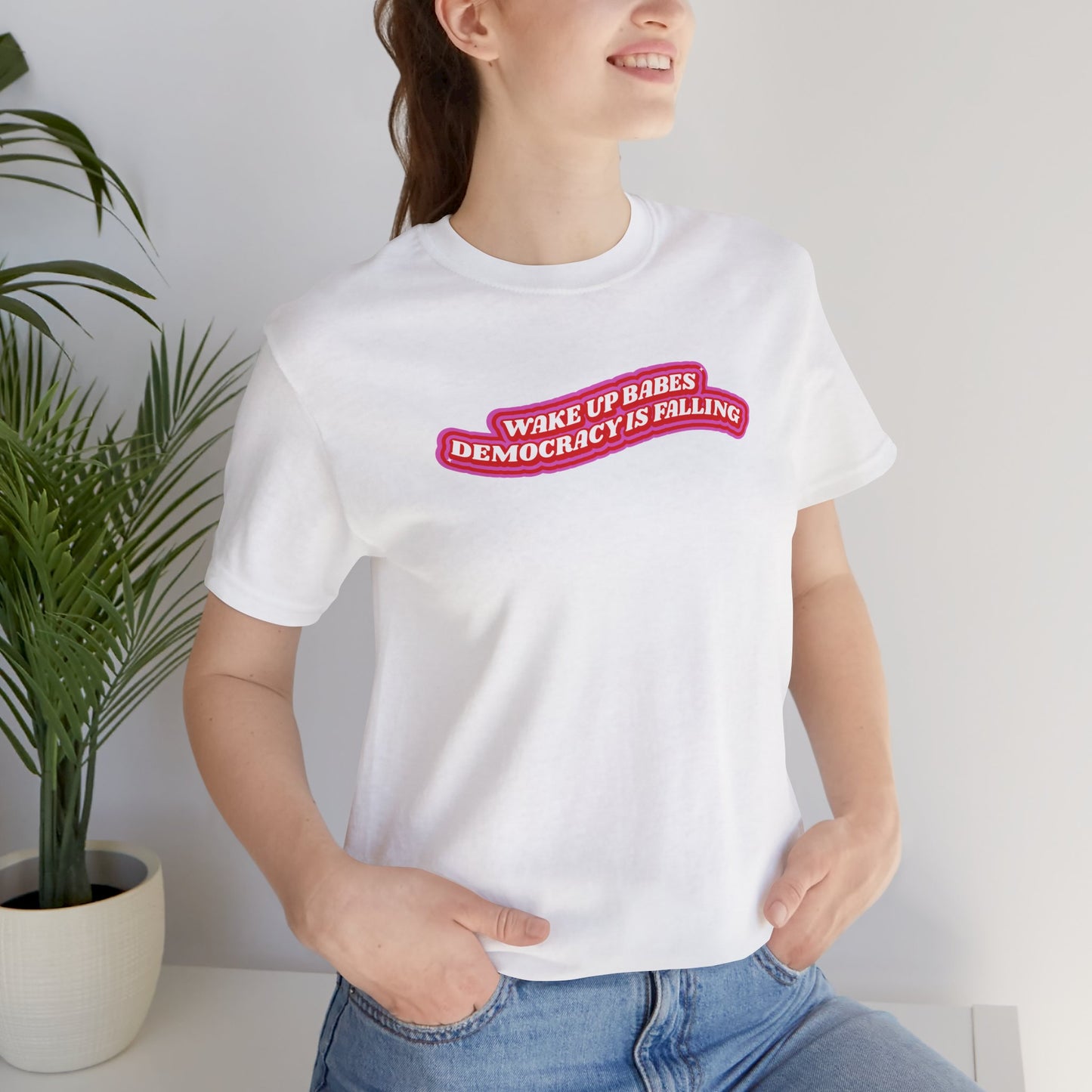 WAKE UP BABES TEE