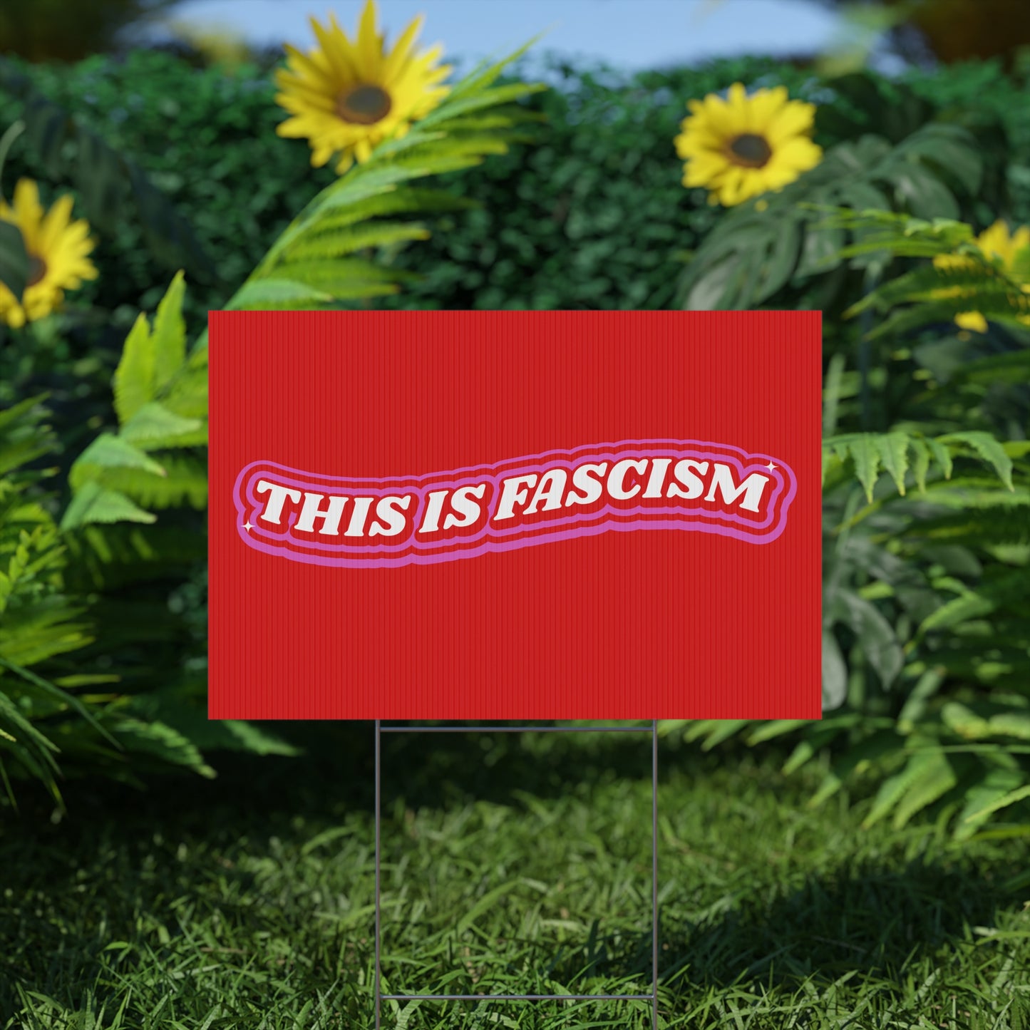 THIS IS FACISM PROTEST SIGN