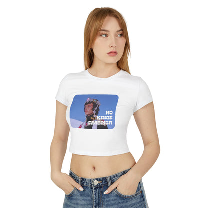 NO KINGS AMERICA WOMEN'S BABY TEE